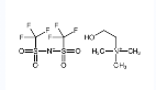 2-羟基-N,N,N-三甲基乙铵 双(三氟甲烷磺酰)亚胺盐-CAS:827027-25-8