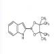 2-(4,4,5,5-四甲基-1,3,2-二氧硼杂环戊烷-2-基)-1H-吲哚-CAS:476004-81-6