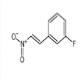 1-(3-氟苯基)-2-硝基乙烯-CAS:705-84-0